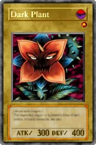 Carta Dark Plant - Yu-Gi-Oh! Forbidden Memories