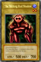 Carta The Melting Red Shadow - Yu-Gi-Oh! Forbidden Memories