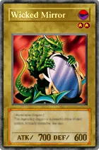 Carta Wicked Mirror - Yu-Gi-Oh! Forbidden Memories