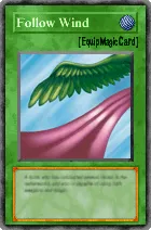Carta Follow Wind - Yu-Gi-Oh! Forbidden Memories