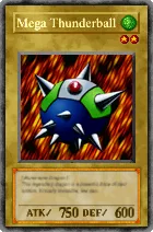 Carta Mega Thunderball - Yu-Gi-Oh! Forbidden Memories