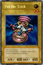Carta Pot the Trick - Yu-Gi-Oh! Forbidden Memories